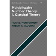 Multiplicative Number Theory I : Classical Theory