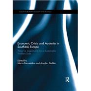 Economic Crisis and Austerity in Southern Europe