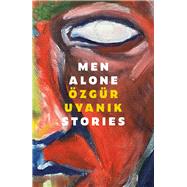 Men Alone Stories