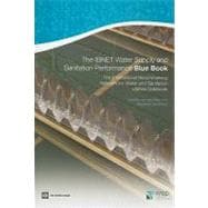The IBNET Water Supply and Sanitation Performance Blue Book The International Benchmarking Network for Water and Sanitation Utilities Databook