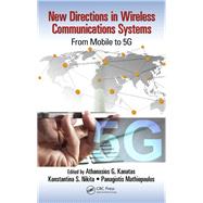 New Directions in Wireless Communications Systems