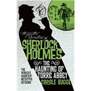 The Further Adventures of Sherlock Holmes - The Haunting of Torre Abbey