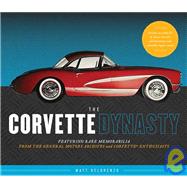 The Corvette Dynasty