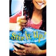 Stir It Up: A Novel A Novel