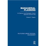 Managerial Planning: An Optimum and Stochastic Control Approach (Volume 1)