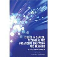 Issues in Career, Technical and Vocational Education and Training