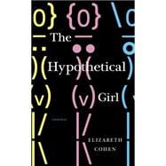 The Hypothetical Girl Stories