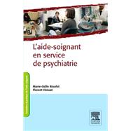 L'aide-soignant en service de psychiatrie