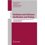 Hardware and Software: Verification and Testing: 6th International Haifa Verification Conference, Hvc 2010, Haifa, Israel, October 4-7, 2010. Revised Selected Papers