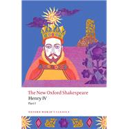 Henry IV Part I The New Oxford Shakespeare