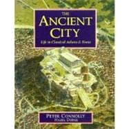 The Ancient City Life in Classical Athens and Rome