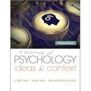MySearchLab with Pearson eText --Standalone Access Card-- for A History of Psychology Ideas and Context