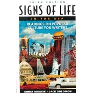 Signs of Life in the U. S. A. : Readings on Popular Culture for Writers