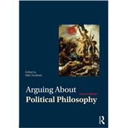 Arguing About Political Philosophy