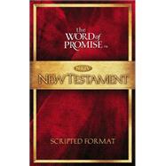 The Word Of Promise Scripted Nkjv New Testament