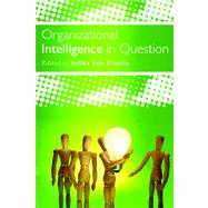 Organizational Intelligence in Question