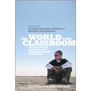 The World Is My Classroom