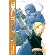 Fullmetal Alchemist: The Valley of White Petals Second Edition