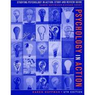 Psychology in Action, Studying Psychology in Action: Study and Review Guide, 6th Edition Modular