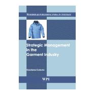 Strategic Management in Garment Industry