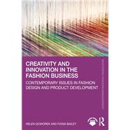 Creativity and Innovation in the Fashion Business
