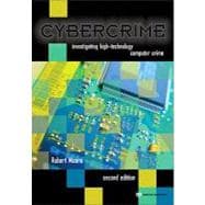 Cybercrime: Investigating High-Technology Computer Crime