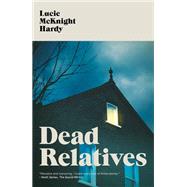 Dead Relatives and Other Stories