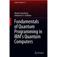 Fundamentals of Quantum Programming in IBM's Quantum Computers