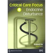 Critical Care Focus 4: Endocrine Disturbance