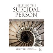 Helping the Suicidal Person