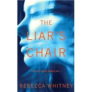 The Liar's Chair