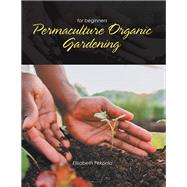 Permaculture Organic Gardening