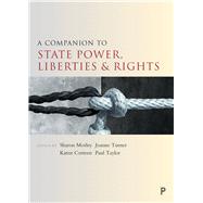 A companion to state power, liberties and rights