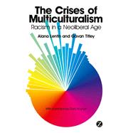 The Crises of Multiculturalism