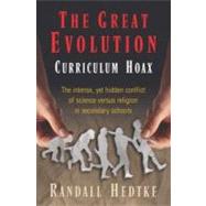 Great Evolution Curriculum Hoax