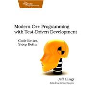 Modern C++ Programming with Test-Driven Development