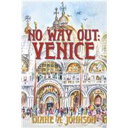 No Way Out: Venice