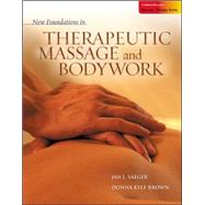 New Foundations in Therapeutic Massage and Bodywork