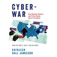 Cyberwar book cover, ISBN 9780190915827