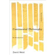 Continental Philosophy An Introduction
