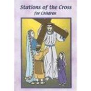Stations of the Cross for Children : Children and Their Families with Jesus