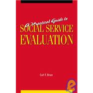 A Practical Guide to Social Service Evaluation
