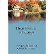 High Praises at the Farm