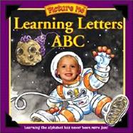 Picture Me Learning Letters A, B, C,9781571515827