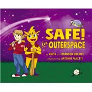 Safe! In Outerspace