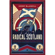 Radical Scotland