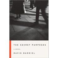 Secret Purposes : A Novel