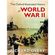 The Oxford Illustrated History of World War II,9780199605828