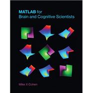 Matlab for Brain and Cognitive Scientists