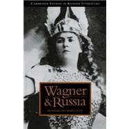 Wagner and Russia